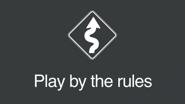 Play by the rules